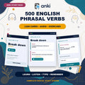 500 English Phrasal Verbs Anki Deck | Audio, Exercises, 3000 Cards (Digital Download)